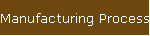 Manufacturing Processes
